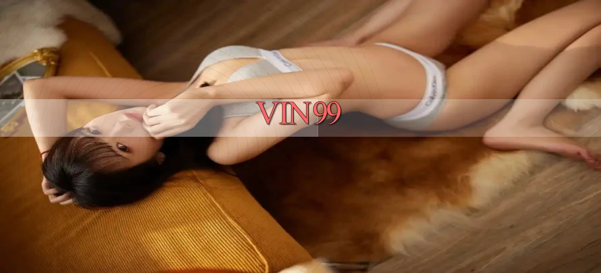 vin99   Tải Ứng Dụng   Nền Tảng Game 2026
